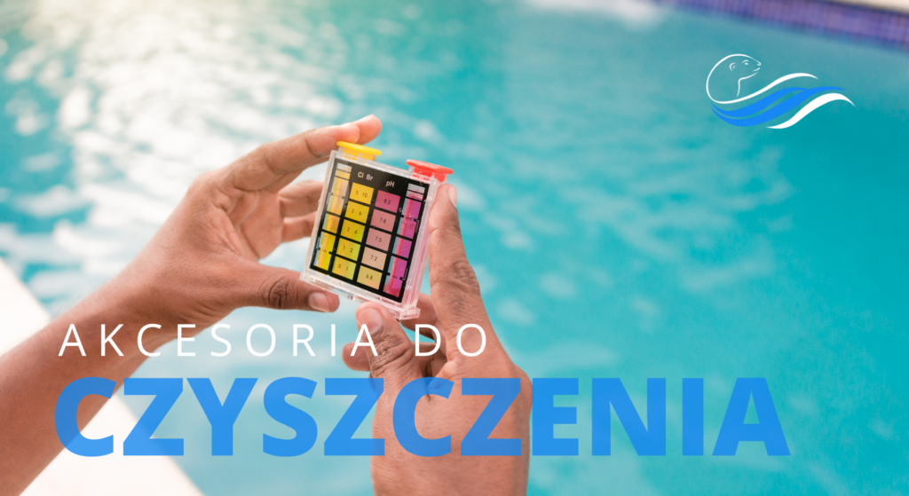 akcesoria do czyszczenia basenu
